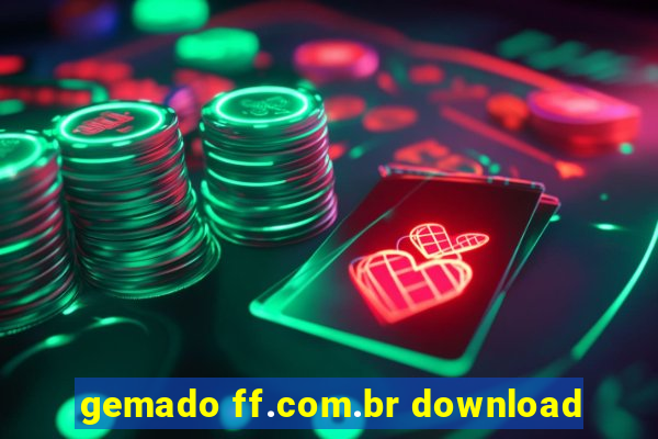 gemado ff.com.br download